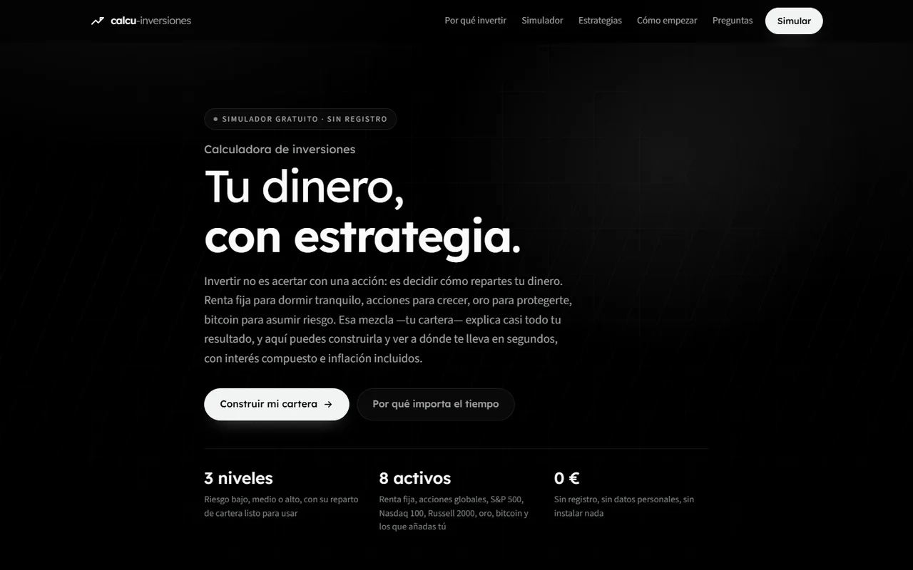 Portada de Calcu-Inversiones con el titular Tu dinero, con estrategia y las cifras del simulador